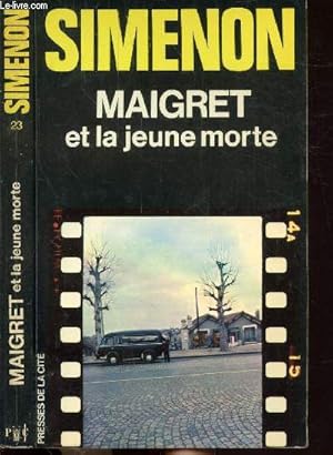 Imagen del vendedor de MAIGRET ET LA JEUNE MORTE - COLLECTION MAIGRET N23 a la venta por Le-Livre