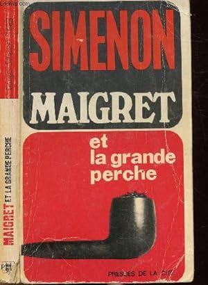 Bild des Verkufers fr MAIGRET ET LA GRANDE PERCHE - COLLECTION MAIGRET N10 zum Verkauf von Le-Livre