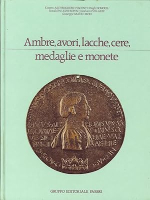 Immagine del venditore per Ambre,avori,lacche,cere. Medaglie e Monete venduto da Libro Co. Italia Srl