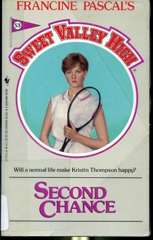 Seller image for Second Chance - Sweet Valley High No.53 for sale by Librairie Le Nord