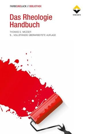 Immagine del venditore per Das Rheologie Handbuch : Fr Anwender von Rotations- und Oszillations-Rheometern venduto da AHA-BUCH GmbH