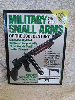 Seller image for Military Small Arms of the 20th Century, 7th Edition for sale by Prairie Creek Books LLC.