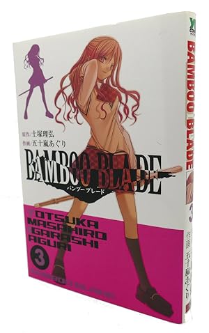 Seller image for BAMBOO BLADE, VOL.3 Text in Japanese. a Japanese Import. Manga / Anime for sale by Rare Book Cellar