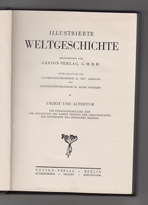 Image du vendeur pour Illustrierte Weltgeschichte: Urzeit und Altertum. 1. Band. Die vorgeschichtliche Zeit; Die geschichte des Nahen Orients und Griechenlands; Die Geschichte des Rmischen Reiches. mis en vente par Allguer Online Antiquariat