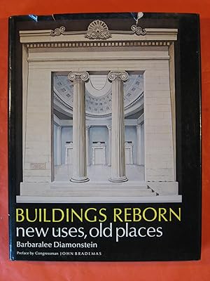 Imagen del vendedor de Buildings Reborn: New Uses, Old Places a la venta por Pistil Books Online, IOBA