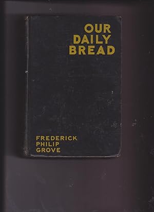 Seller image for Our Daily Bread: a Novel for sale by Meir Turner