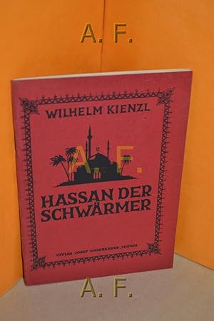 Image du vendeur pour Hassan der Schwrmer mis en vente par Antiquarische Fundgrube e.U.