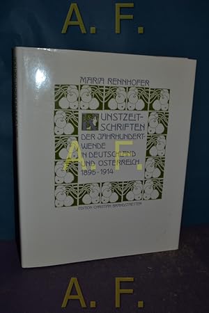 Immagine del venditore per Kunstzeitschriften der Jahrhundertwende in Deutschland und sterreich : 1895 - 1914. venduto da Antiquarische Fundgrube e.U.