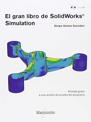 El gran libro de SolidWorks« Simulation