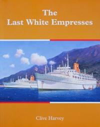 Seller image for THE LAST WHITE EMPRESSES for sale by Martin Bott Bookdealers Ltd