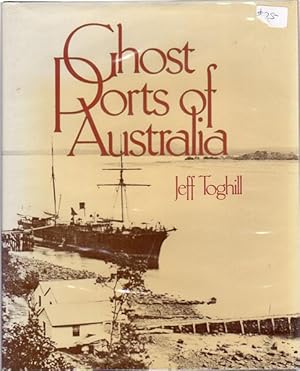 Image du vendeur pour Ghost Ports of Australia. mis en vente par Time Booksellers