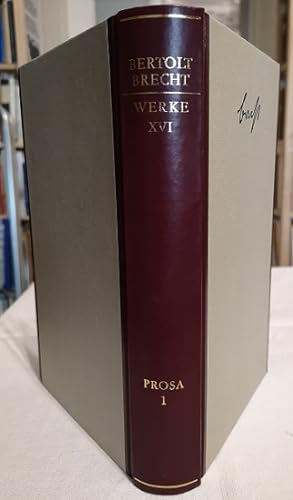Werke. Band XVI: Prosa 1. [Halbleder-Ausgabe.] Bearbeitet von Wolfgang Jeske.