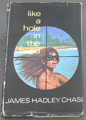 Seller image for Like a Hole in the Head for sale by Chapter 1