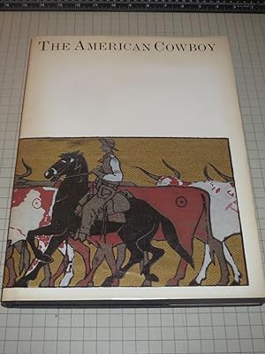 Seller image for The American Cowboy: An Exhibition at the Library of Congress, Washington, D.C., March 26, 1983-September 15, 1983] (Studies in American Folklife) for sale by rareviewbooks