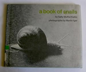 Bild des Verkufers fr A Book of Snails. zum Verkauf von Monkey House Books