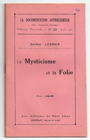 Le Mysticisme et la Folie