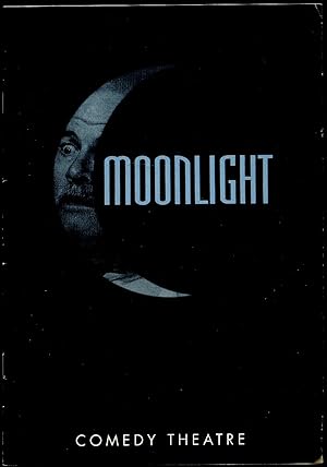 Seller image for Moonlight: Souvenir Theatre Programme Performed at Comedy Theatre, Panton Street, London for sale by Little Stour Books PBFA Member