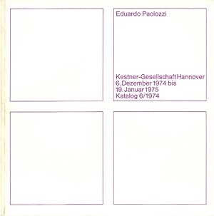 Eduardo Paolozzi / Kestner-Gesellschaft Hannover