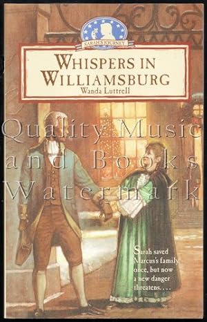 Whispers in Williamsburg (Sarah's Journey Series Book 4)