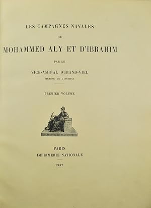 Bild des Verkufers fr Les Campagnes navales de Mohammed Aly et d'Ibrahim. zum Verkauf von Bonnefoi Livres Anciens