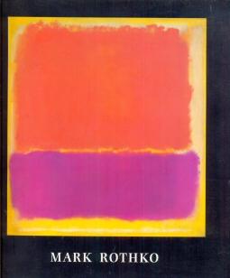 Immagine del venditore per Mark Rothko 1903 - 1970 Revised Edition venduto da timkcbooks (Member of Booksellers Association)