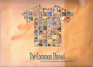 The Common Thread: 35 Years of the Peachtree Road Race T-Shirt