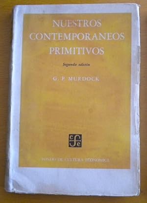 Nuestros contemporáneos primitivos