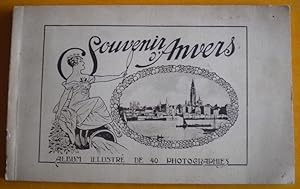 Souvenir d'Anvers. Album illustré de 40 photographies