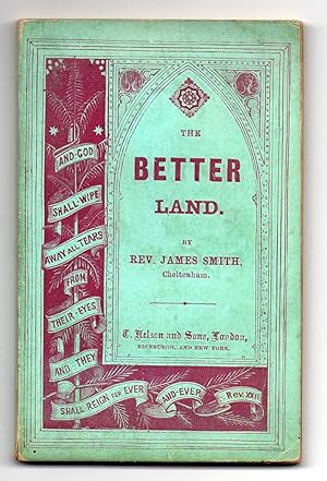 Seller image for The Better Land for sale by Attic Books (ABAC, ILAB)