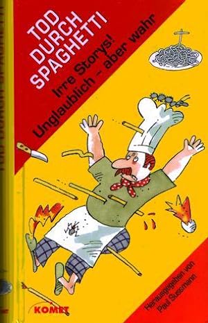 Bild des Verkufers fr Tod durch Spaghetti. zum Verkauf von Eva's Bcherregal