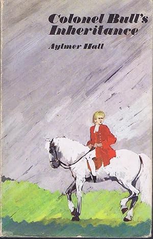 Seller image for Colonel Bull's Inheritance for sale by Lazy Letters Books