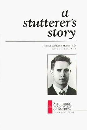 A Stutterer's Story