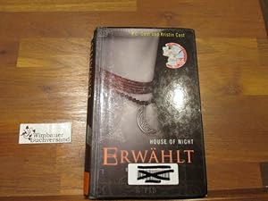 Seller image for House of night; Teil: 3., Erwhlt for sale by Antiquariat im Kaiserviertel | Wimbauer Buchversand