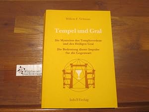 Bild des Verkufers fr Tempel und Gral : die Mysterien des Templerordens und des heiligen Gral ; die Bedeutung dieser Impulse fr die Gegenwart. Mit einem Vorw. von Heten Wilkens. [bers.: Eva Julius] zum Verkauf von Antiquariat im Kaiserviertel | Wimbauer Buchversand