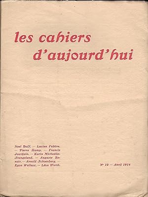 Seller image for Les cahiers d'aujourd'hui Numro 10 - Avril 1914 for sale by LES TEMPS MODERNES