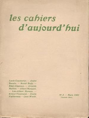 Immagine del venditore per Les cahiers d'aujourd'hui Numro 3 (Nouvelle srie) Mars 1921 venduto da LES TEMPS MODERNES