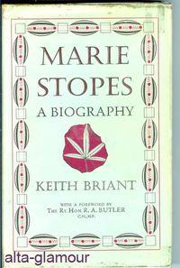 Seller image for MARIE STOPES; A Biography for sale by Alta-Glamour Inc.