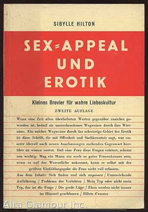Seller image for SEX - APPEAL UND EROTIK for sale by Alta-Glamour Inc.
