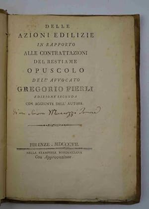 Bild des Verkufers fr Delle azioni edilizie in rapporto alle contrattazioni del bestiame. Edizione terza con aggiunte dell'autore. zum Verkauf von Studio Bibliografico Benacense