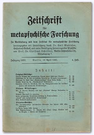 Seller image for Zeitschrift fr metapsychische Forschung. [1.] Jhg. 1930, Heft 4 [von 12]. In Verbindung mit dem Institut fr metapsychische Forschung. for sale by Versandantiquariat Hans-Jrgen Lange