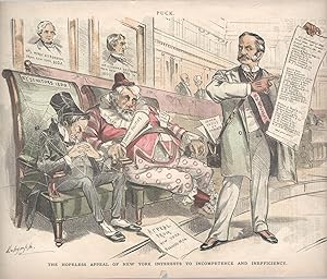 Seller image for PRINT "The Hopeless Appeal of New York Interests to Incompetence and Inefficiency".engraving from Puck Humorous Weekly, June 25, 1890 for sale by Dorley House Books, Inc.