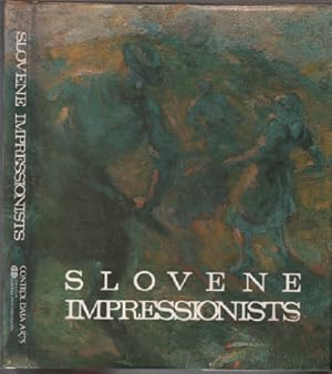 Seller image for Slovene impressionists for sale by librairie philippe arnaiz