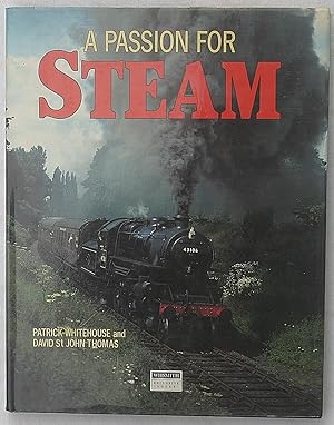 Seller image for A Passion For Steam for sale by The Glass Key