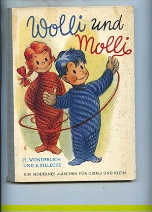 Wolli und Molli. Ein modernes Märchen. Illustration Egon Klingerter