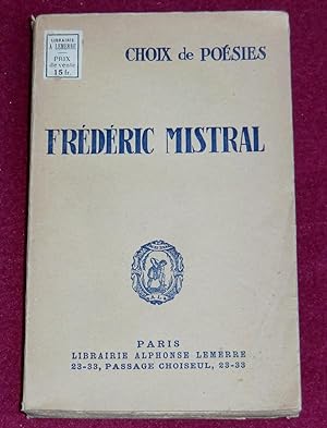Bild des Verkufers fr FREDERIC MISTRAL - CHOIX DE POESIES zum Verkauf von LE BOUQUINISTE