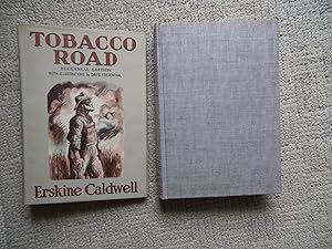 Tobacco Road. (Signed) 1st Illustrated Edition.