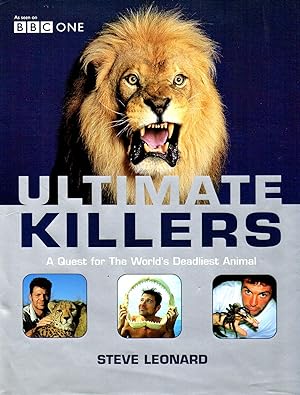 Imagen del vendedor de Ultimate Killers : A Quest For The World's Deadliest Animal : a la venta por Sapphire Books