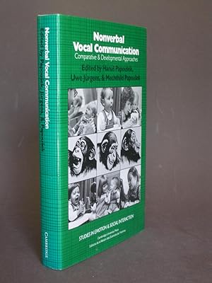 Nonverbal Vocal Communication: Comparative & Developmental Approaches