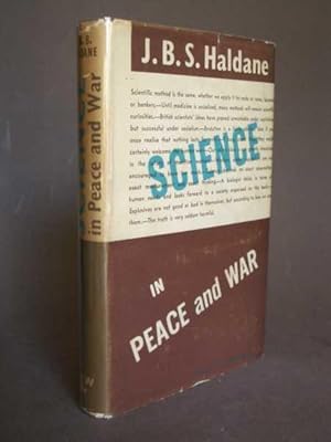 Science in Peace and War