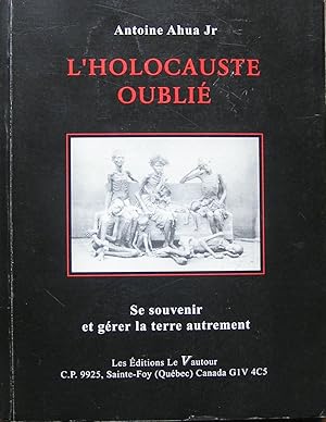 L'holocauste oublié